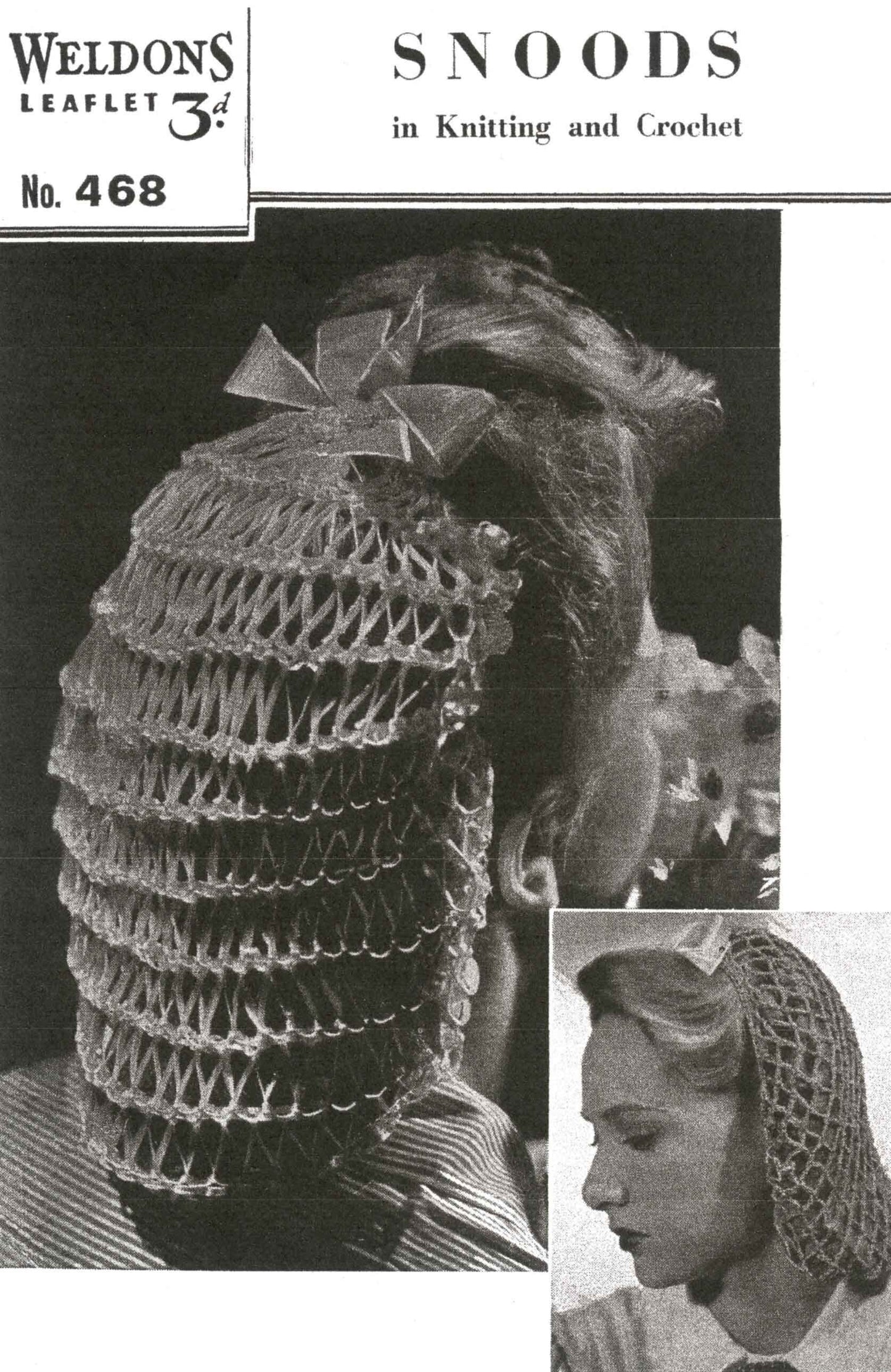 Ladies Snood, 40s Crochet Pattern and Knitting Pattern, Weldons 468