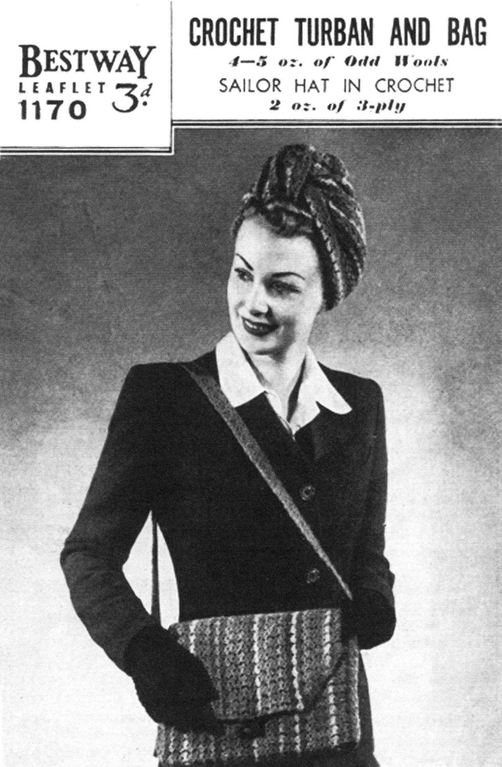 Ladies Scarf/Turban, Bag and Sailor Hat, 40s Crochet Pattern, 3ply or 4ply leftovers, Bestway 1170