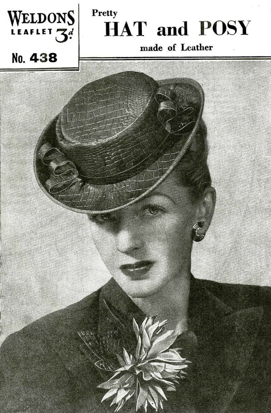 Ladies Hat and Posy Made In Leather, 40s Sewing Pattern, Weldons 438