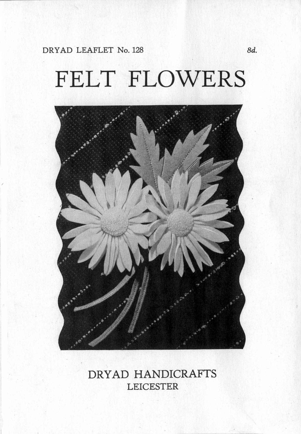 Felt Flowers from Dryad, 40s Sewing Pattern for Felt Flowers, Dryad 128