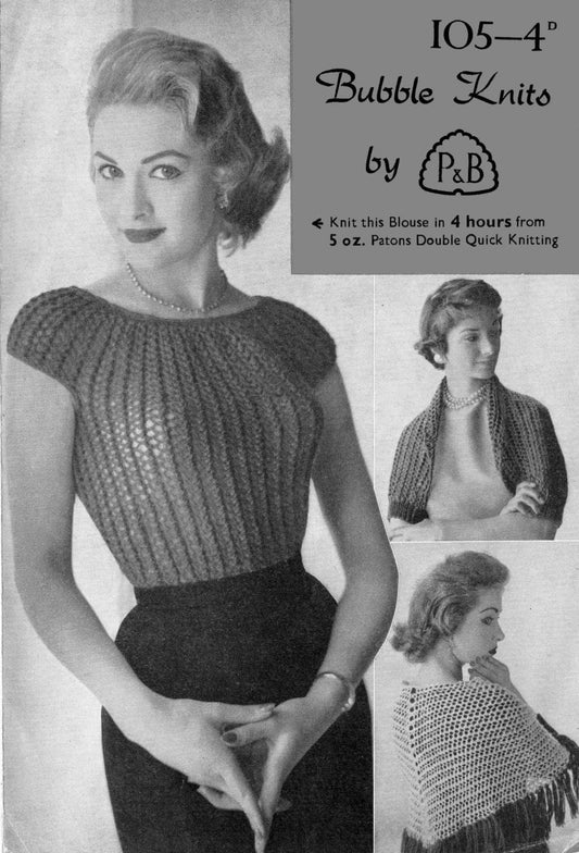 Ladies Bubble Blouse, Shrug and Cape Stole, 34" Bust, DK, 50s Knitting Pattern, P&B 105