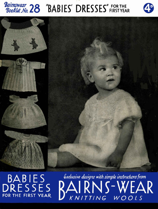 Baby Dress in 5 Styles, Birth to 12 months, 3ply, 40s Knitting Pattern, Bairnswear 28